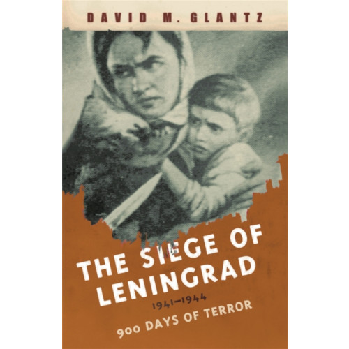 Orion Publishing Co The Siege of Leningrad (häftad, eng)