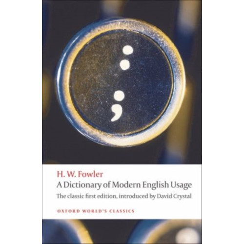 Oxford University Press A Dictionary of Modern English Usage (häftad, eng)