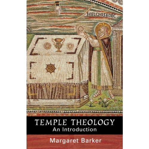 Spck publishing Temple Theology (häftad, eng)