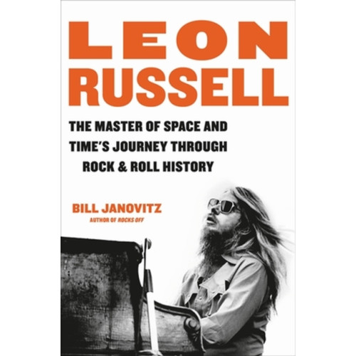 Little, Brown & Company Leon Russell (inbunden, eng)