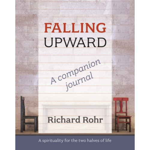 Spck publishing Falling Upward - a Companion Journal (häftad, eng)