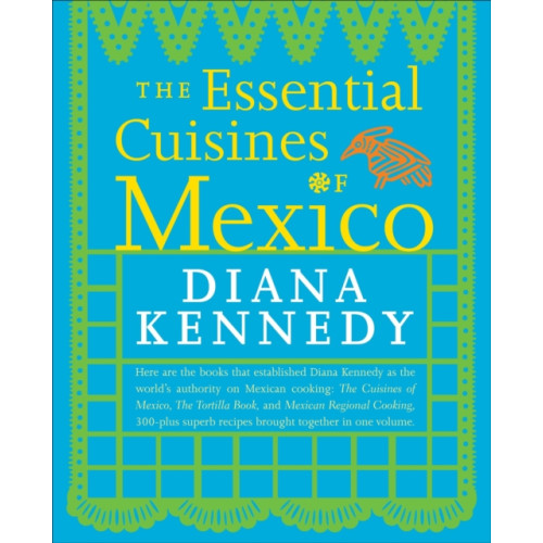 Random House USA Inc The Essential Cuisines of Mexico (häftad, eng)