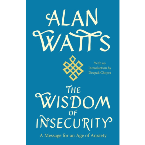 Random House USA Inc The Wisdom of Insecurity (häftad, eng)