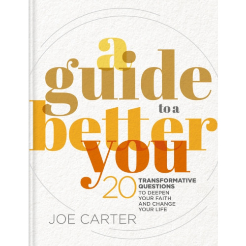 Zondervan A Guide to a Better You (inbunden, eng)