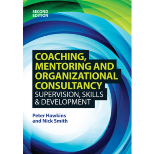 Open University Press Coaching, Mentoring and Organizational Consultancy: Supervision, Skills and Development (häftad, eng)