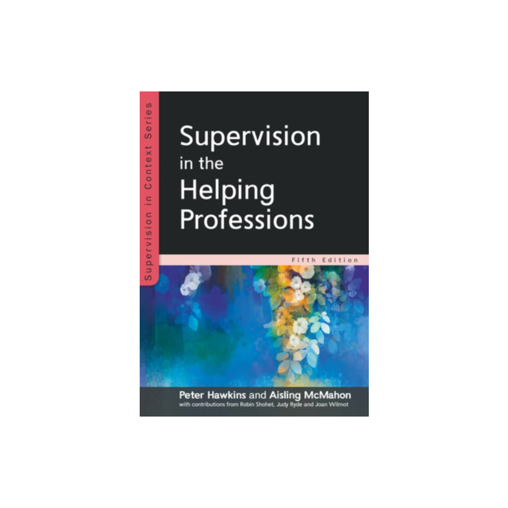 Produktbild för Supervision in the Helping Professions 5e (häftad, eng)