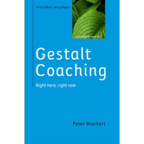 Open University Press Gestalt Coaching: Right Here, Right Now (häftad, eng)