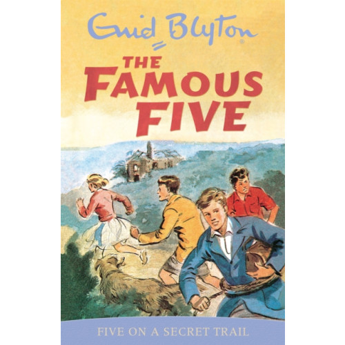 Hachette Children's Group Famous Five: Five On A Secret Trail (häftad, eng)