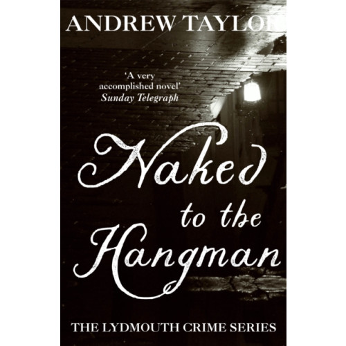 Hodder & Stoughton Naked to the Hangman (häftad, eng)