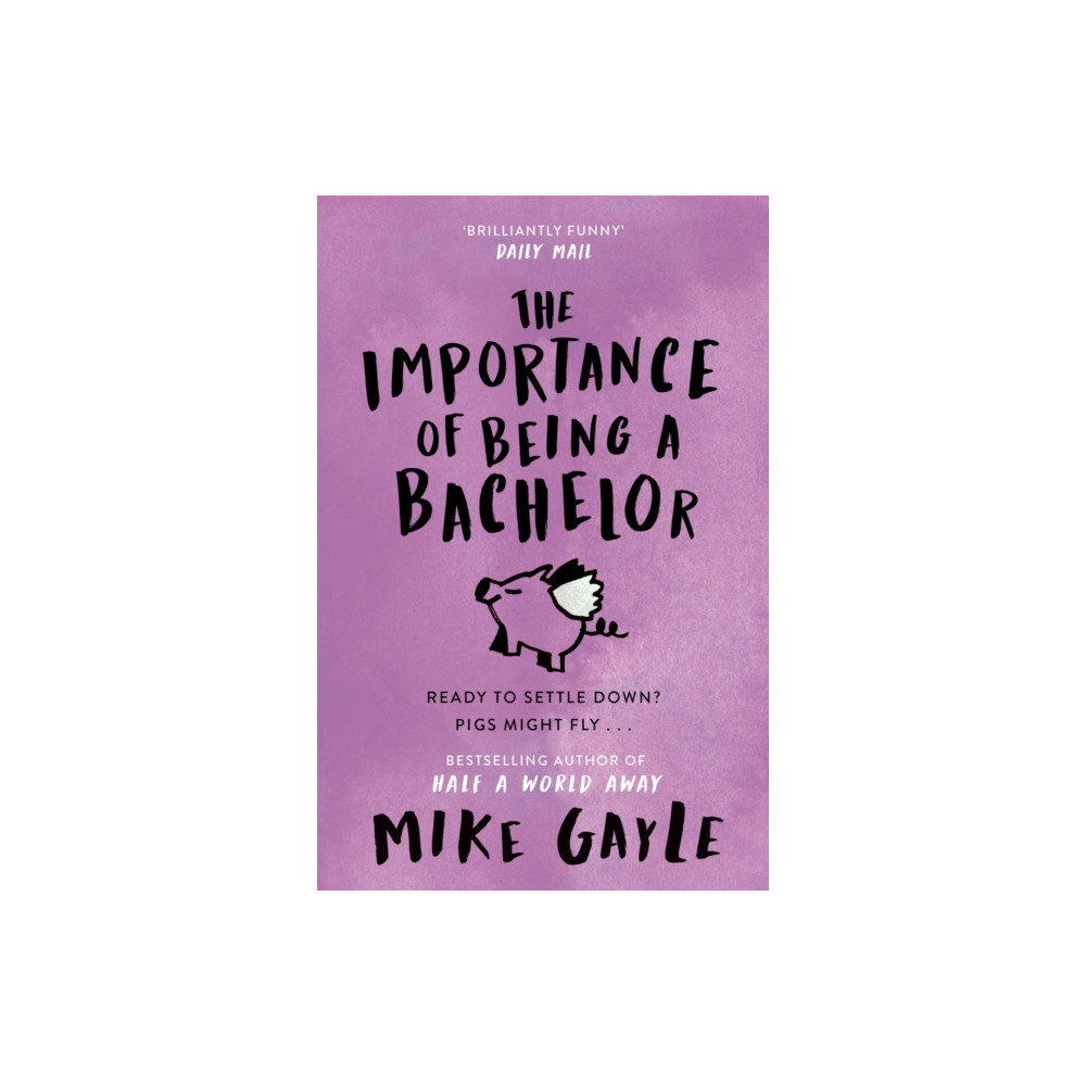 Produktbild för The Importance of Being a Bachelor (häftad, eng)