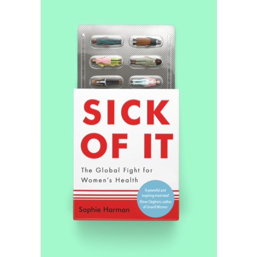 Little, Brown Book Group Sick of It (inbunden, eng)
