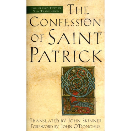 Bantam Doubleday Dell Publishing Group Inc The Confession of Saint Patrick (häftad, eng)