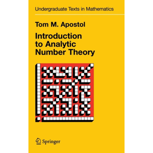 Springer-Verlag New York Inc. Introduction to Analytic Number Theory (inbunden, eng)