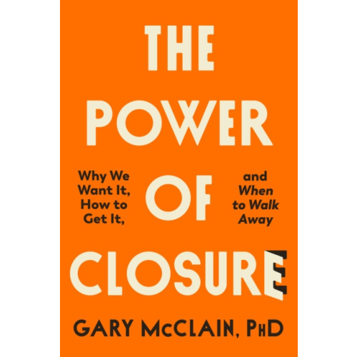 Little, Brown Book Group The Power of Closure (häftad, eng)