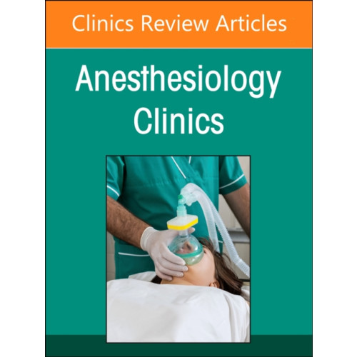 Elsevier Health Sciences Preoperative Patient Evaluation, An Issue of Anesthesiology Clinics (inbunden, eng)