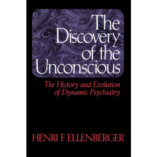 Basic Books The Discovery Of The Unconscious (häftad, eng)