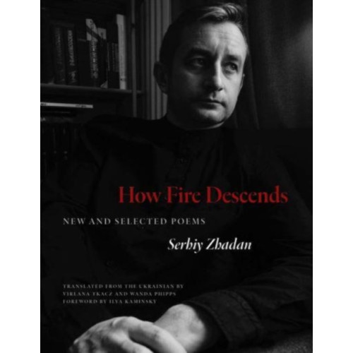 Yale university press How Fire Descends (häftad, eng)