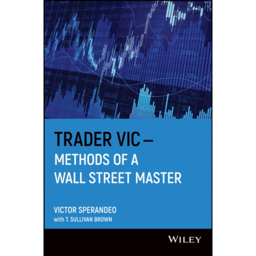 John Wiley & Sons Inc Trader Vic--Methods of a Wall Street Master (häftad, eng)