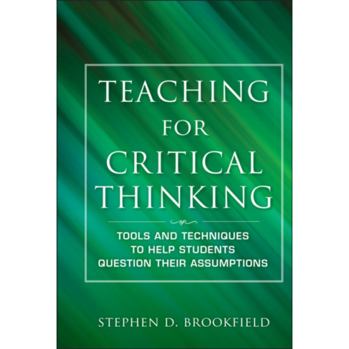 John Wiley & Sons Inc Teaching for Critical Thinking (inbunden, eng)
