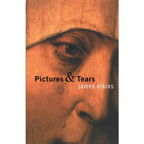 Taylor & francis ltd Pictures and Tears (häftad, eng)