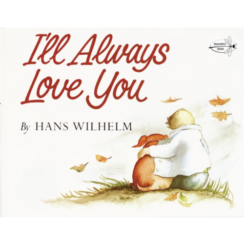 Random House USA Inc I'll Always Love You (häftad, eng)