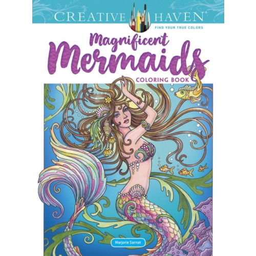 Dover publications inc. Creative Haven Magnificent Mermaids Coloring Book (häftad, eng)