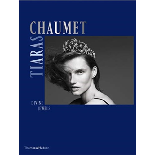 Thames & Hudson Ltd Chaumet Tiaras (inbunden, eng)