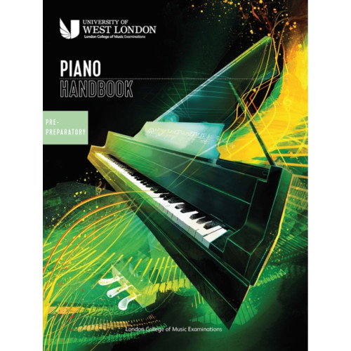 London College of Music London College of Music Piano Handbook 2021-2024: Pre-Preparatory (häftad, eng)