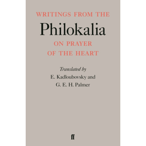 Faber & Faber Writings from the Philokalia (häftad, eng)