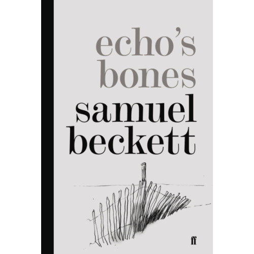 Faber & Faber Echo's Bones (inbunden, eng)