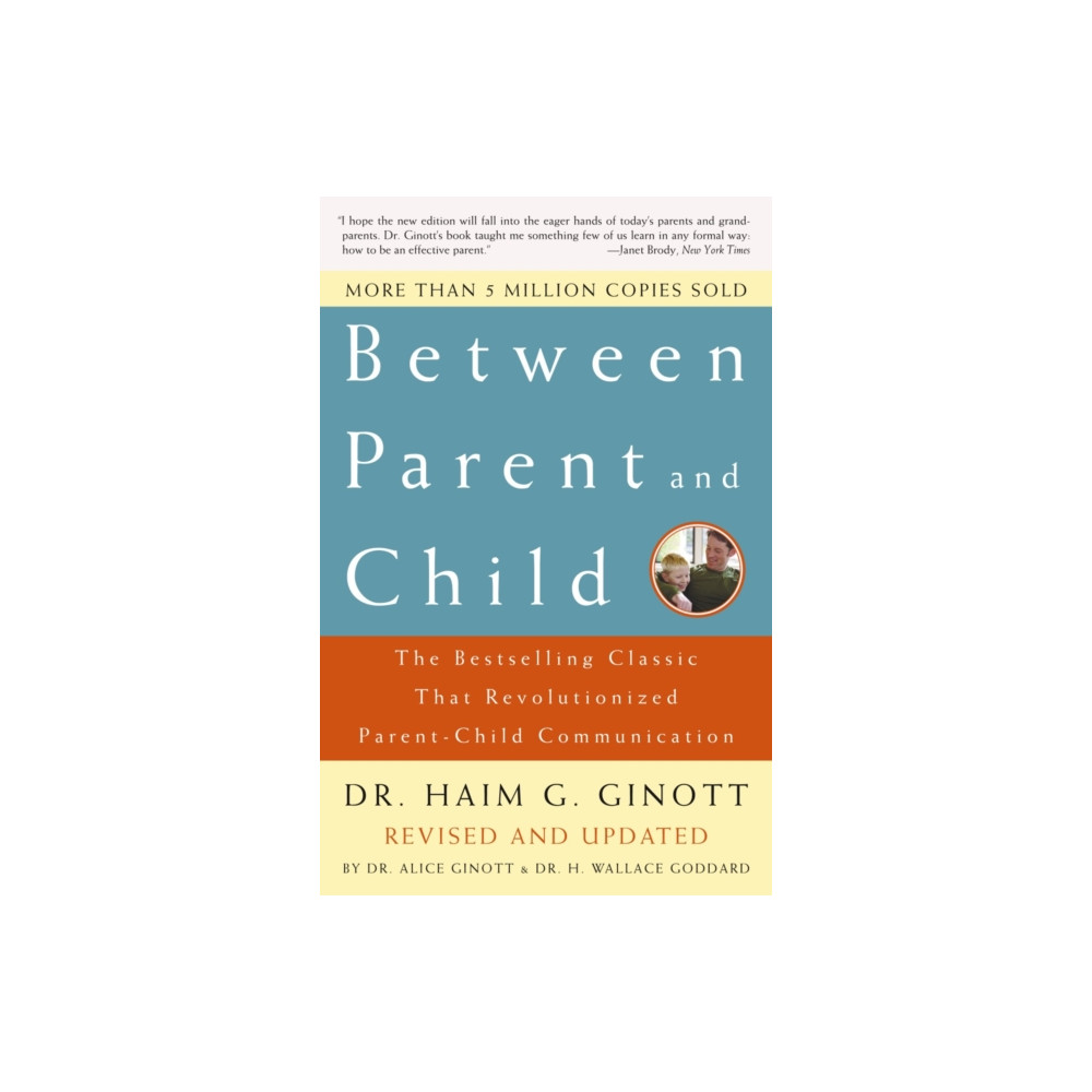 Produktbild för Between Parent and Child: Revised and Updated (häftad, eng)