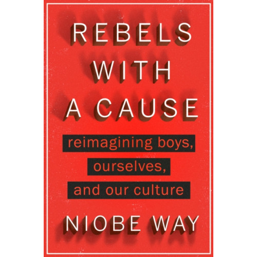 Penguin Putnam Inc Rebels with a Cause (inbunden, eng)