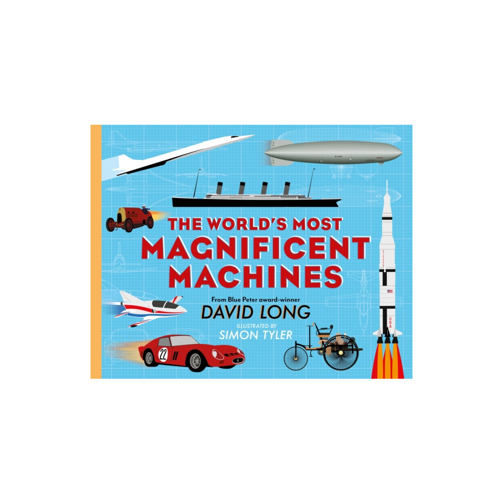 Produktbild för The World's Most Magnificent Machines (inbunden, eng)