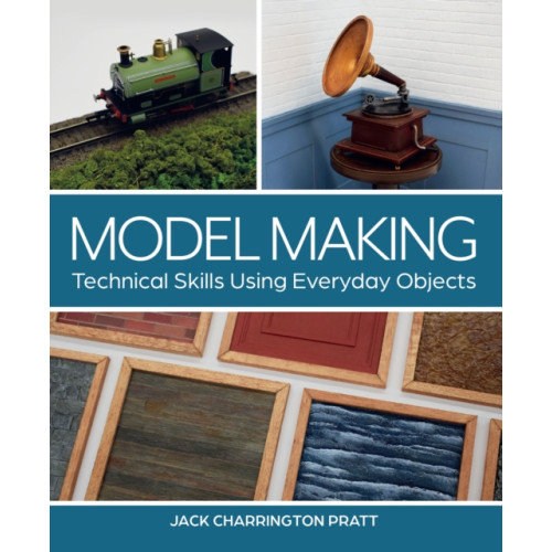 The Crowood Press Ltd Model Making (häftad, eng)