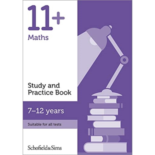 Schofield & Sims Ltd 11+ Maths Study and Practice Book (häftad, eng)