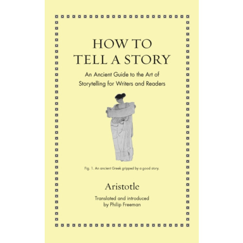 Princeton University Press How to Tell a Story (inbunden, eng)