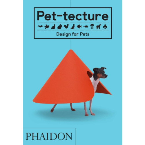 Phaidon Press Ltd Pet-tecture (inbunden, eng)