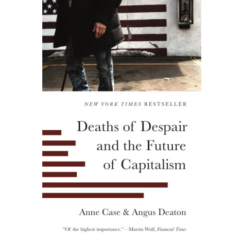 Princeton University Press Deaths of Despair and the Future of Capitalism (häftad, eng)