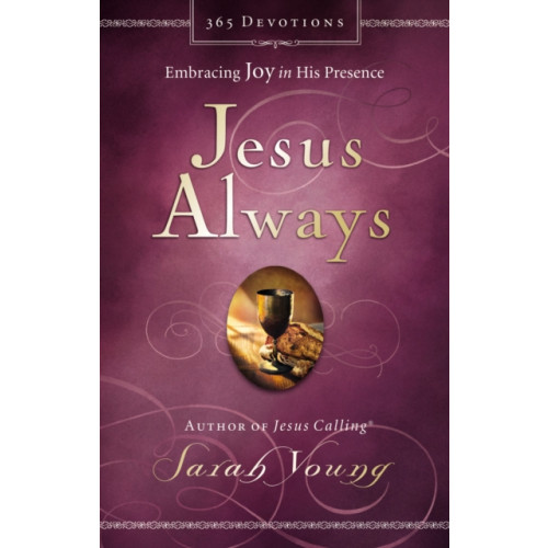 Thomas nelson publishers Jesus Always, Padded Hardcover, with Scripture References (inbunden, eng)
