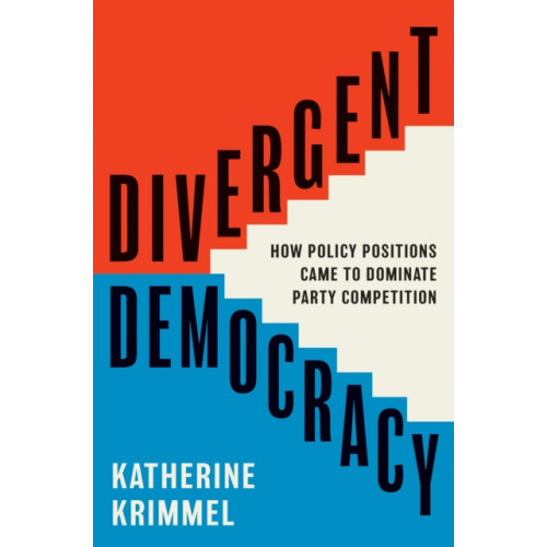 Princeton University Press Divergent Democracy (häftad, eng)