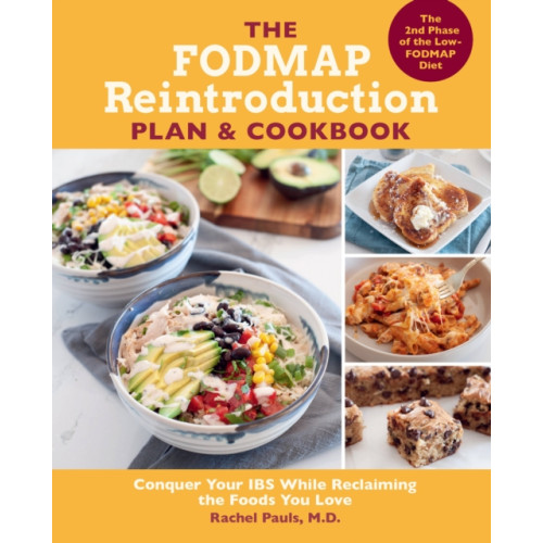 Quarto Publishing Group USA Inc The FODMAP Reintroduction Plan and Cookbook (häftad, eng)