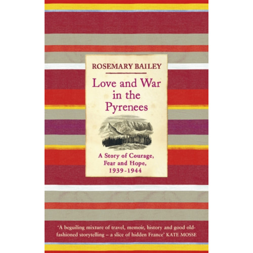 Orion Publishing Co Love And War In The Pyrenees (häftad, eng)