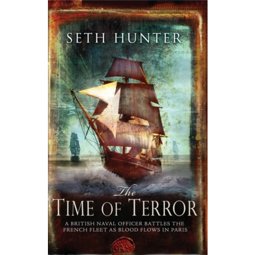 Headline Publishing Group The Time of Terror (häftad, eng)