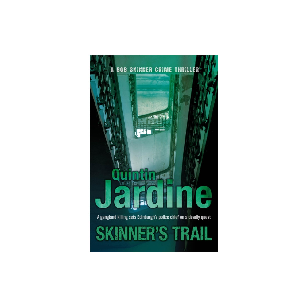 Produktbild för Skinner's Trail (Bob Skinner series, Book 3) (häftad, eng)