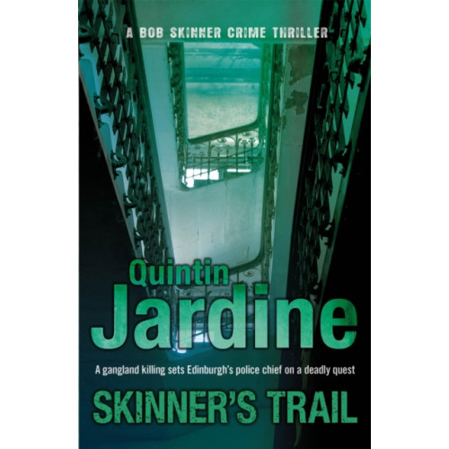 Headline Publishing Group Skinner's Trail (Bob Skinner series, Book 3) (häftad, eng)