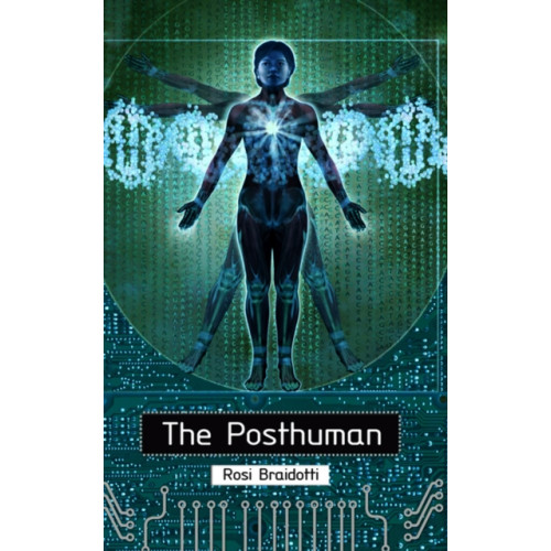 John Wiley And Sons Ltd The Posthuman (häftad, eng)