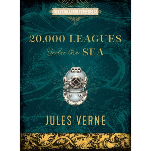 Quarto Publishing Group USA Inc Twenty Thousand Leagues Under the Sea (inbunden, eng)