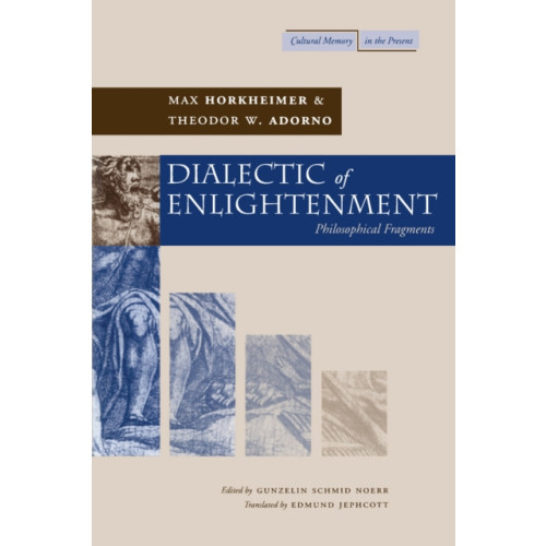 Stanford university press Dialectic of Enlightenment (häftad, eng)