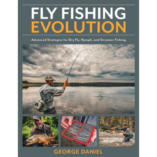 Stackpole Books Fly Fishing Evolution (inbunden, eng)