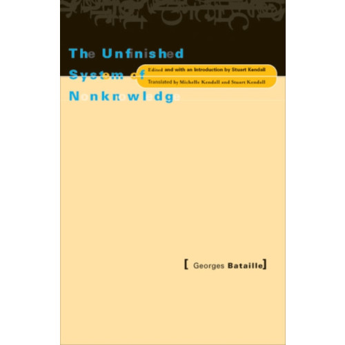 University of Minnesota Press Unfinished System Of Nonknowledge (häftad, eng)